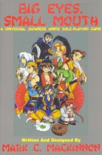 Cover art for Big Eyes, Small Mouth: A Universal Japanese Anime Role-Playing Game