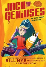 Cover art for In the Deep Blue Sea: Jack and the Geniuses Book #2