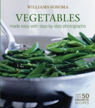 Cover art for Williams-Sonoma Mastering: Vegetables: made easy with step-by-step photographs