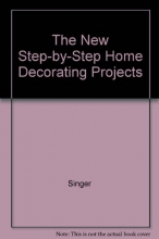 Cover art for The New Step-by-Step Home Decorating Projects