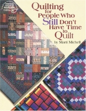 Cover art for Quilting for People Who Still Don't Have Time to Quilt (#4183)