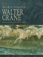 Cover art for The Art & Illustration of Walter Crane (Dover Fine Art, History of Art)