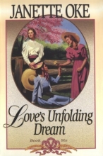 Cover art for Love's Unfolding Dream (Love Comes Softly Series #6)
