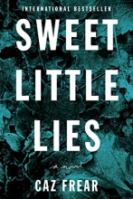 Cover art for Sweet Little Lies: A Novel
