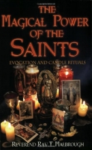 Cover art for The Magical Power of the Saints: Evocation and Candle Rituals