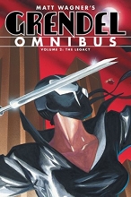 Cover art for Grendel Omnibus Volume 2: The Legacy