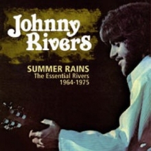 Cover art for Summer Rains: The Essential Rivers 1964-1975