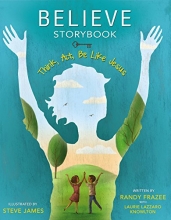 Cover art for Believe Storybook: Think, Act, Be Like Jesus