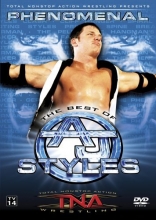 Cover art for TNA Wrestling: The Best of AJ Styles - Phenomenal