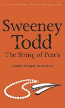 Cover art for Sweeney Todd - The String of Pearls (Second Edition) (Tales of Mystery & the Supernatural)