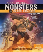 Cover art for How to Draw Mythical Monsters and Magical Creatures: An Artist's Guide to Drawing Mythical Creatures from One of the Masters!