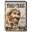 Cover art for Trail of Tears Native American Documentary DVD