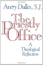 Cover art for The Priestly Office: A Theological Reflection