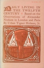 Cover art for Daily Living in the Twelfth Century