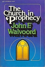 Cover art for The Church in Prophecy