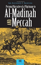 Cover art for Personal Narrative of a Pilgrimage to Al-Madinah and Meccah (Volume 1)