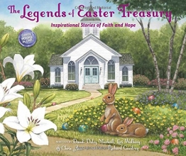 Cover art for The Legends of Easter Treasury: Inspirational Stories of Faith and Hope