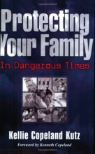 Cover art for Protecting Your Family in Dangerous Times