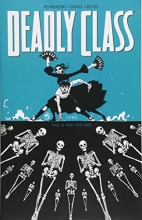 Cover art for Deadly Class Volume 6: This Is Not the End