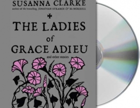 Cover art for The Ladies of Grace Adieu and Other Stories