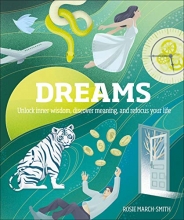 Cover art for Dreams: Unlock Inner Wisdom, Discover Meaning, and Refocus your Life