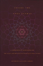 Cover art for Inside the Yoga Sutras: A Comprehensive Sourcebook for the Study & Practice of Patanjali's Yoga Sutras