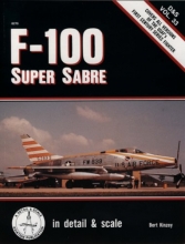 Cover art for F-100 Super Sabre in detail & scale - D&S Vo. 33