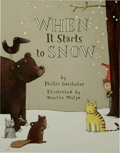 Cover art for When It Starts to Snow (An Owlet Book)