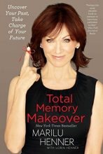 Cover art for Total Memory Makeover: Uncover Your Past, Take Charge of Your Future