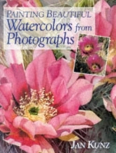 Cover art for Painting Beautiful Watercolors from Photographs