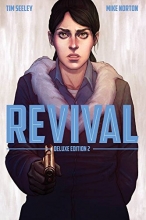 Cover art for Revival Deluxe Collection Volume 2 (Revival DLX Coll Hc)