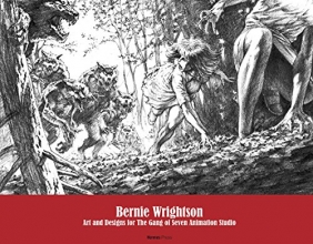 Cover art for Bernie Wrightson: Art and Designs for the Gang of Seven Animation Studio