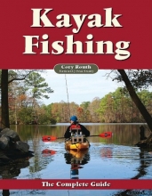 Cover art for Kayak Fishing: The Complete Guide