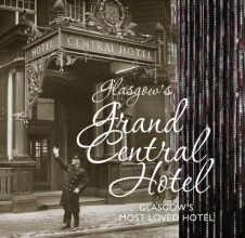 Cover art for Glasgows Grand Central Hotel