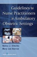 Cover art for Guidelines for Nurse Practitioners in Ambulatory Obstetric Settings