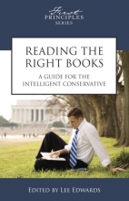 Cover art for Reading the Right Books: A Guide for the Intelligent Conservative