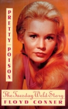 Cover art for Pretty Poison: The Tuesday Weld Story