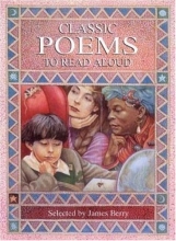 Cover art for Classic Poems to Read Aloud (Classic Collections)