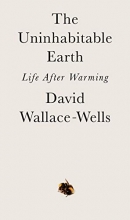 Cover art for The Uninhabitable Earth: Life After Warming