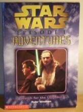 Cover art for Search for the Lost Jedi (Star Wars, Episode 1: Adventures)