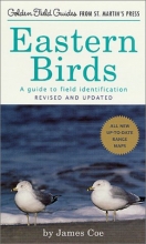 Cover art for Eastern Birds: A Guide to Field Identification, Revised and Updated (Golden Field Guide from St. Martin's Press)