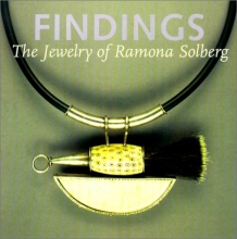 Cover art for Findings: The Jewelry of Ramona Solberg