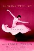 Cover art for Dancing with Joy: 99 Poems