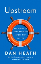 Cover art for Upstream: The Quest to Solve Problems Before They Happen