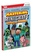 Cover art for Build, Discover, Survive! Mastering Minecraft, Revised and Expanded