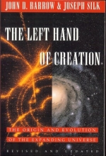 Cover art for The Left Hand of Creation: The Origin and Evolution of the Expanding Universe