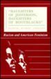 Cover art for Daughters of Jefferson, Daughters of Bootblacks: Racism and American Feminism