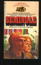 Cover art for SEMINOLE (Colonization of America : White Indian, Book XII)