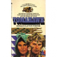 Cover art for Tomahawk-Book VI- The White Indian Series