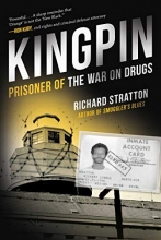 Cover art for Kingpin: Prisoner of the War on Drugs (Cannabis Americanan: Remembrance of the War on Plants, Book 2) (2) (Cannabis Americana: Remembrance of the W)